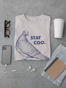 Stay Coo T-shirt -SmartPrintsInk Designs