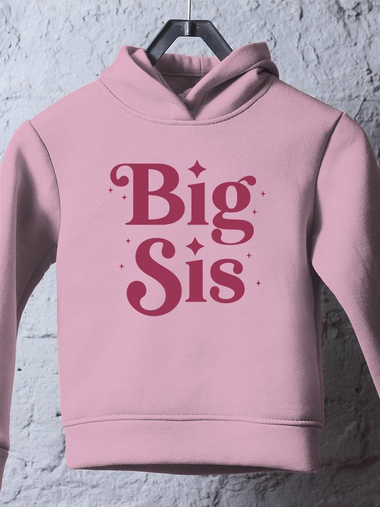 Big Sis. Hoodie -SmartPrintsInk Designs