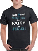 Positive For Faith In Jesus T-shirt -SmartPrintsInk Designs