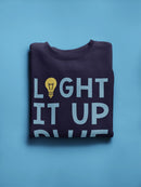 Light It Up Blue Sweatshirt -SmartPrintsInk Designs