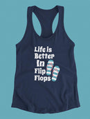 Life Is Better In Flip Flops Racerback Tank -SmartPrintsInk Designs