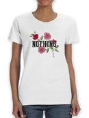 Nothing Flower Shaped T-shirt -SmartPrintsInk Designs