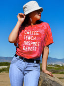 Coffee Teach Inspire Repeat Tie Dye Tee -SmartPrintsInk Designs