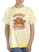 Choose Happiness Tie Dye Tee -SmartPrintsInk Designs