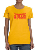 Phenomenally Asian T-shirt -SmartPrintsInk Designs
