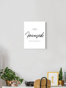 I Am Focused Wall Art -SmartPrintsInk Designs