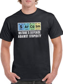 Sarcasm Is Nature's Defense T-shirt -SmartPrintsInk Designs