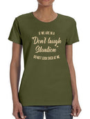 Do Not Look Over At Me T-shirt -SmartPrintsInk Designs