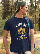 Camping Is Always A Good Idea T-shirt -SmartPrintsInk Designs