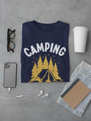 Camping Is Always A Good Idea T-shirt -SmartPrintsInk Designs