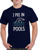 I Pee In Pools T-shirt -SmartPrintsInk Designs