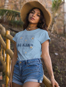 Be Kind Flowers T-shirt -SmartPrintsInk Designs