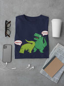 T-Rex Tries To Spank T-shirt -SmartPrintsInk Designs