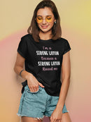 A Strong Woman Raised Me Shaped T-shirt -SmartPrintsInk Designs