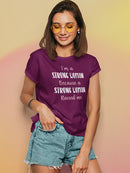 A Strong Woman Raised Me T-shirt -SmartPrintsInk Designs