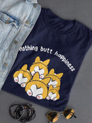 Nothing Butt Happiness Corgis Shaped T-shirt -SmartPrintsInk Designs