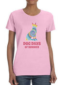 Dog Days Of Summer T-shirt -SmartPrintsInk Designs