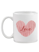 A Love Heart Mug -SmartPrintsInk Designs