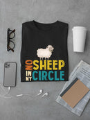 No Sheep In My Circle T-shirt -SmartPrintsInk Designs