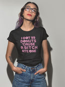 Got 99 Donuts T-shirt -SmartPrintsInk Designs