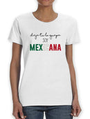 Soy Mexicana T-shirt -SmartPrintsInk Designs