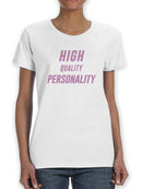 High Quality Personality T-shirt -SmartPrintsInk Designs