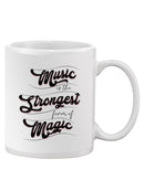 Music Is A Form Of Magic Mug -SmartPrintsInk Designs