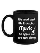 We Listen To Music Mug -SmartPrintsInk Designs