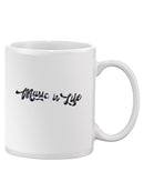 Music Is Life Mug -SmartPrintsInk Designs