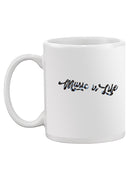 Music Is Life Mug -SmartPrintsInk Designs