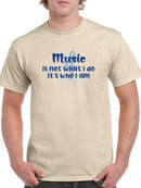 Music Is Who I Am T-shirt -SmartPrintsInk Designs