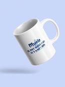 Music Is Who I Am Mug -SmartPrintsInk Designs