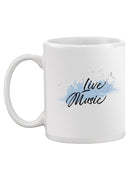Live Music Mug -SmartPrintsInk Designs