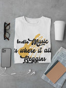 Indie Music T-shirt -SmartPrintsInk Designs