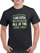 Multitasker Quote T-shirt -SmartPrintsInk Designs