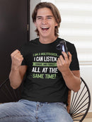Multitasker Quote T-shirt -SmartPrintsInk Designs