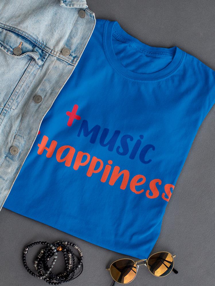 More Music Happiness Quote Shaped T-shirt -SmartPrintsInk Designs