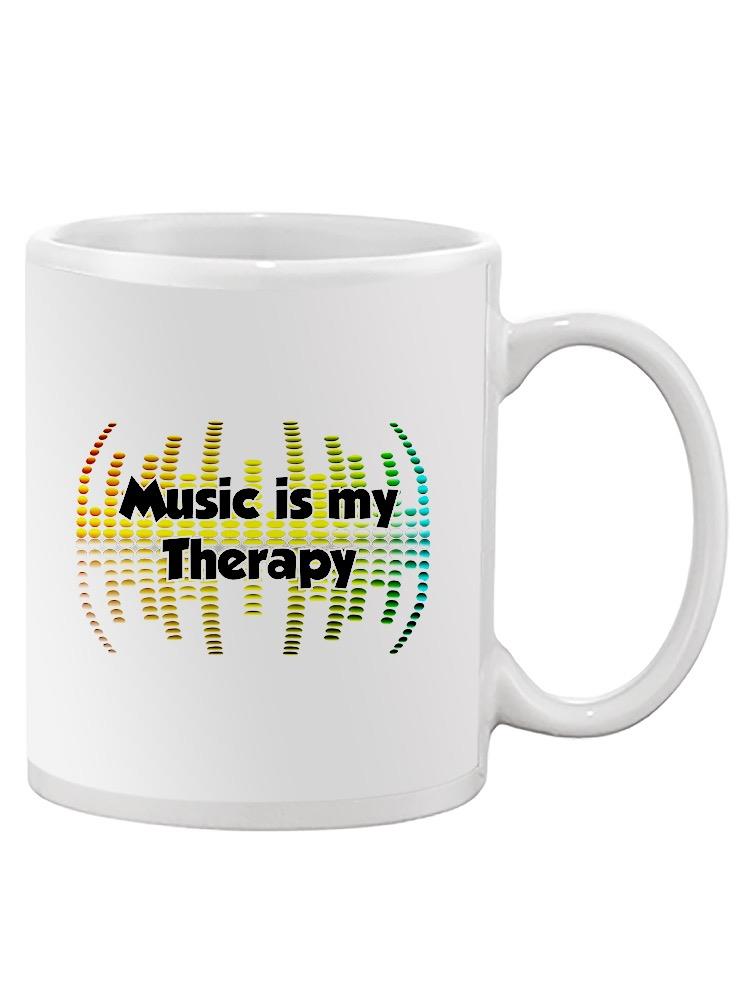 Music Is Therapy Quote Mug -SmartPrintsInk Designs