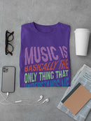 Music Understands Me Quote T-shirt -SmartPrintsInk Designs