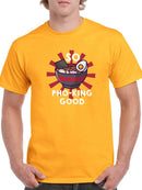Pho King Good Bowl Art T-shirt -SmartPrintsInk Designs