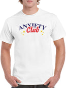 Anxiety Club T-shirt -SmartPrintsInk Designs