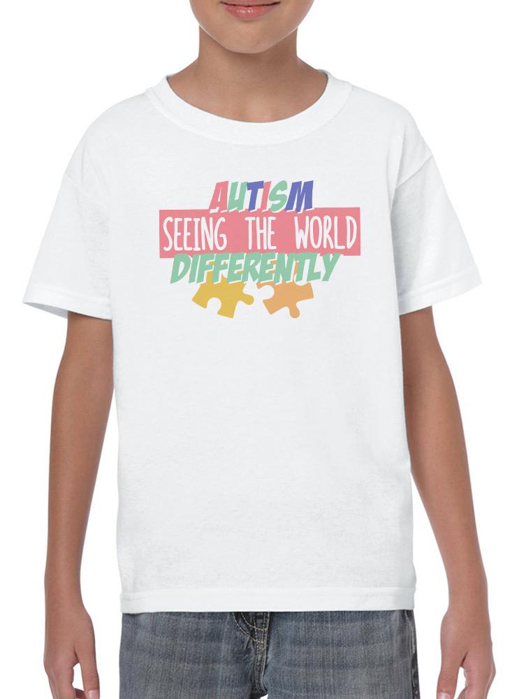 Autism Seeing The World T-shirt -SmartPrintsInk Designs