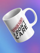Spoiler, I Don't Care! Mug -SmartPrintsInk Designs