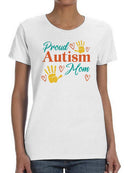 Proud Autism Mom Shaped T-shirt -SmartPrintsInk Designs