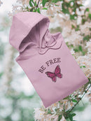 Be Free, Butterfly! Hoodie -SmartPrintsInk Designs