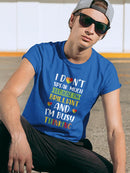 I'm Brilliant And Busy Thinking T-shirt -SmartPrintsInk Designs