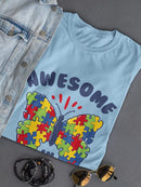 Awesome In My Own Way! T-shirt -SmartPrintsInk Designs