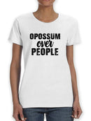 Opossum Over People Shaped T-shirt -SmartPrintsInk Designs