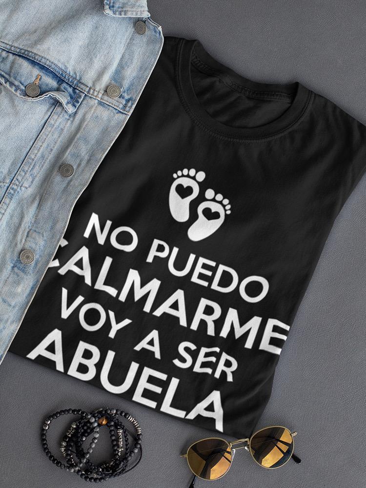 I'll Be Grandma Spanish Quote Shaped T-shirt -SmartPrintsInk Designs