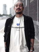 In A Relationsh*T T-shirt -SmartPrintsInk Designs